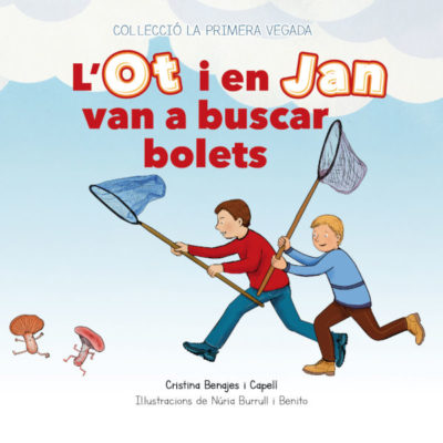 Portada cuento, l'Ot i en Jan van a buscar bolets